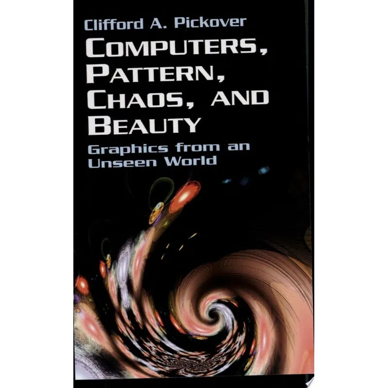 COMPUTERS, PATTERN, CHAOS AND BEAUTY