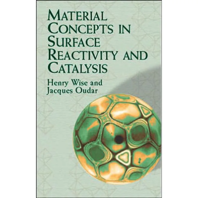 MATERIAL CONCEPTS IN SURFACE RELATIVITY AND CATALYSIS