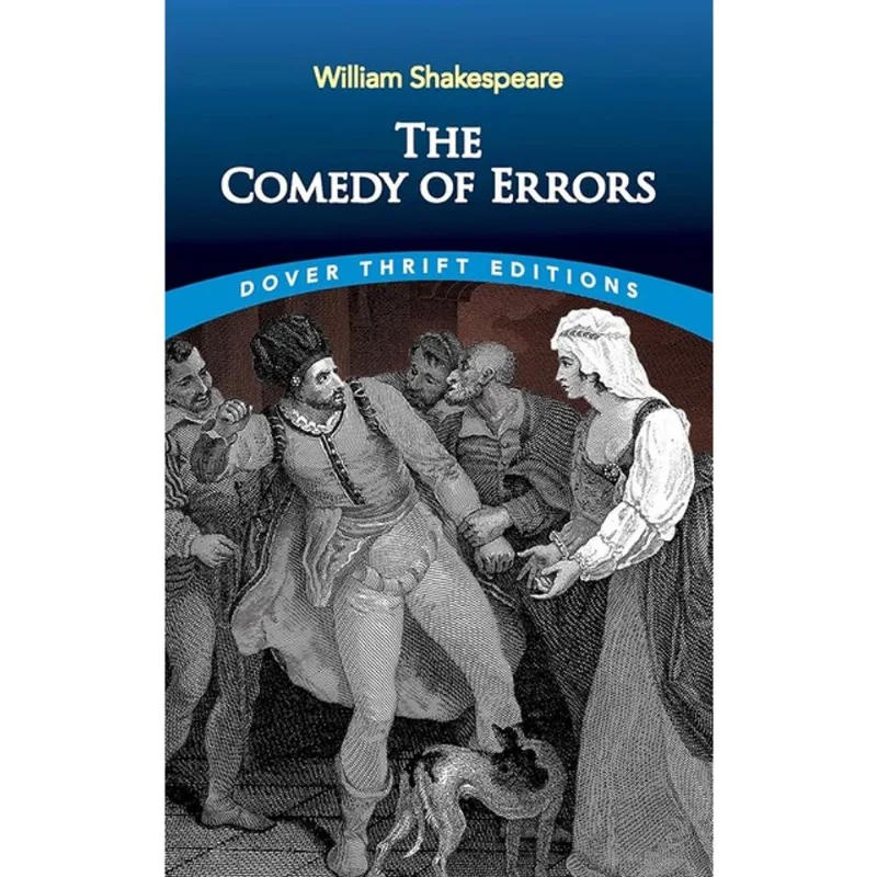 THE COMEDY OF ERRORS - DOVER THRIFT EDITIONS