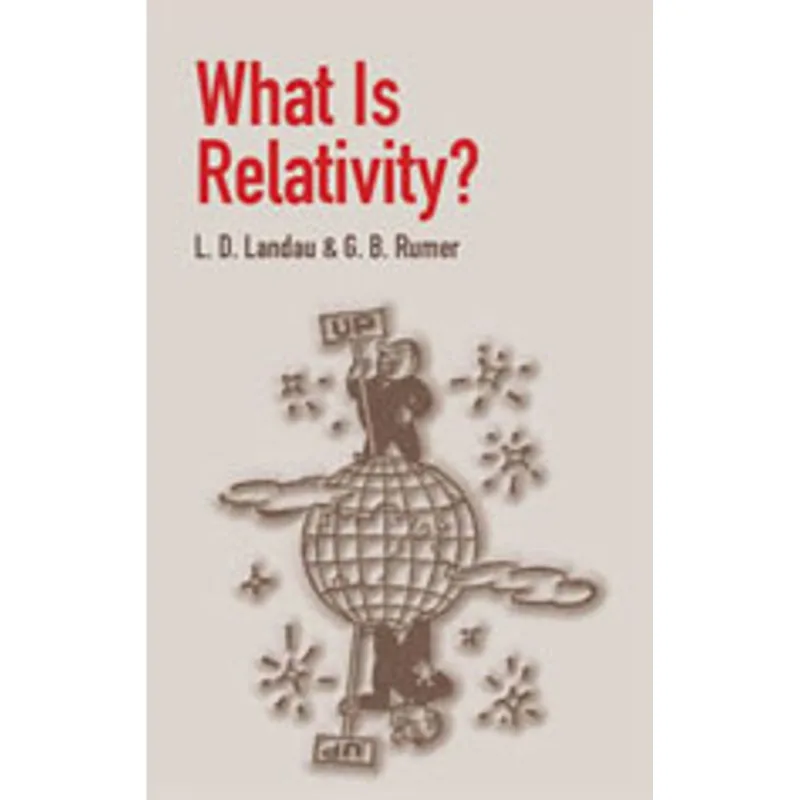 WHAT IS RELATIVITY?
