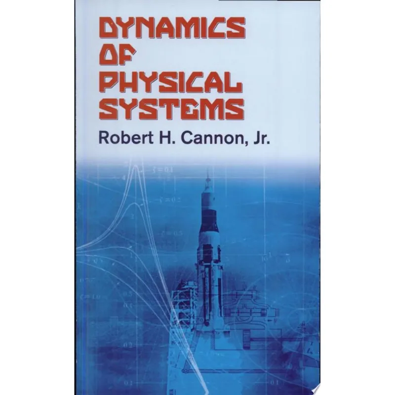DYNAMICS OF PHYSICAL SYSTEMS