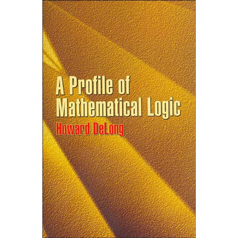 PROFILE OF MATHEMATICAL LOGIC, A