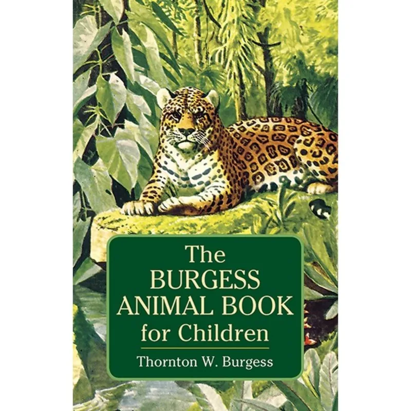 THE BURGESS ANIMAL BOOK FOR CHILDREN