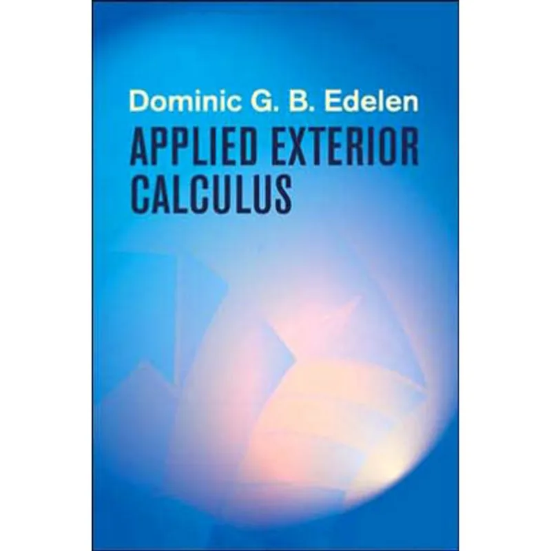 APPLIED EXTERIOR CALCULUS