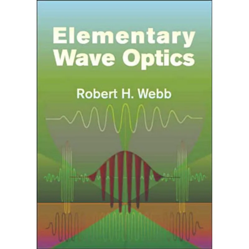 ELEMENTARY WAVE OPTICS