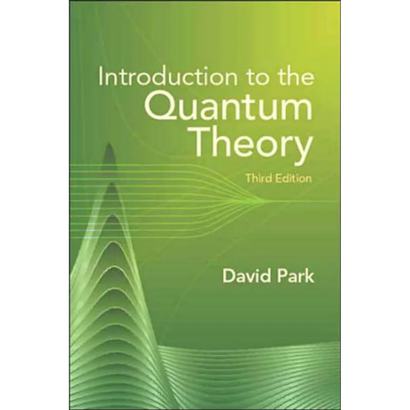 INTRODUCTION TO THE QUANTUM THEORY