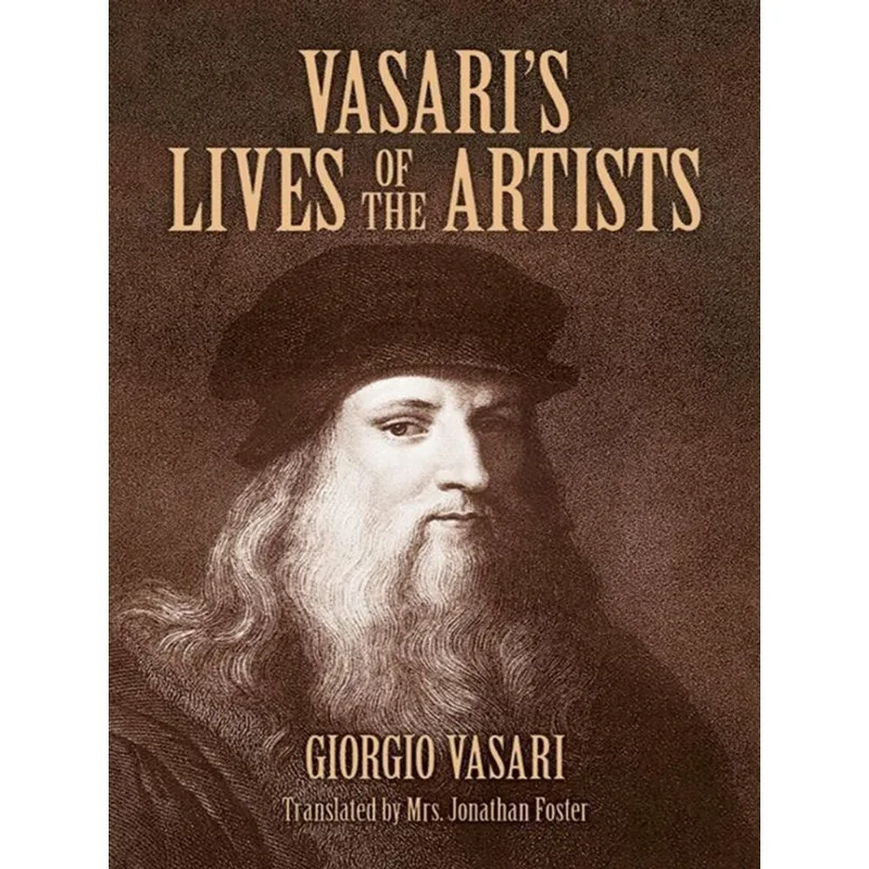 VASARI'S LIVES OF THE ARTISTS