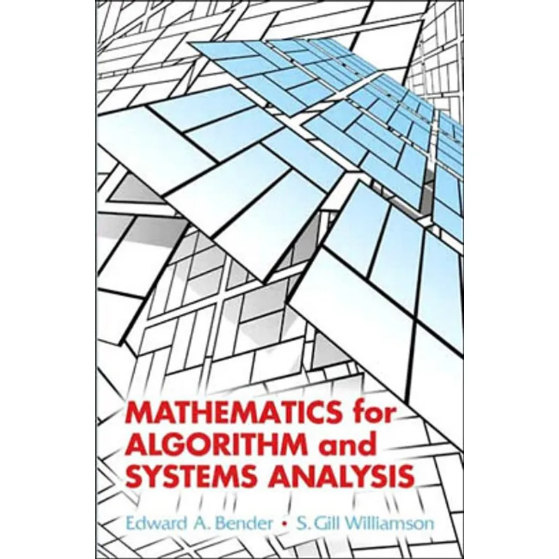 MATHEMATICS FOR ALGORITHM AND SYSTEMS ANALYSIS