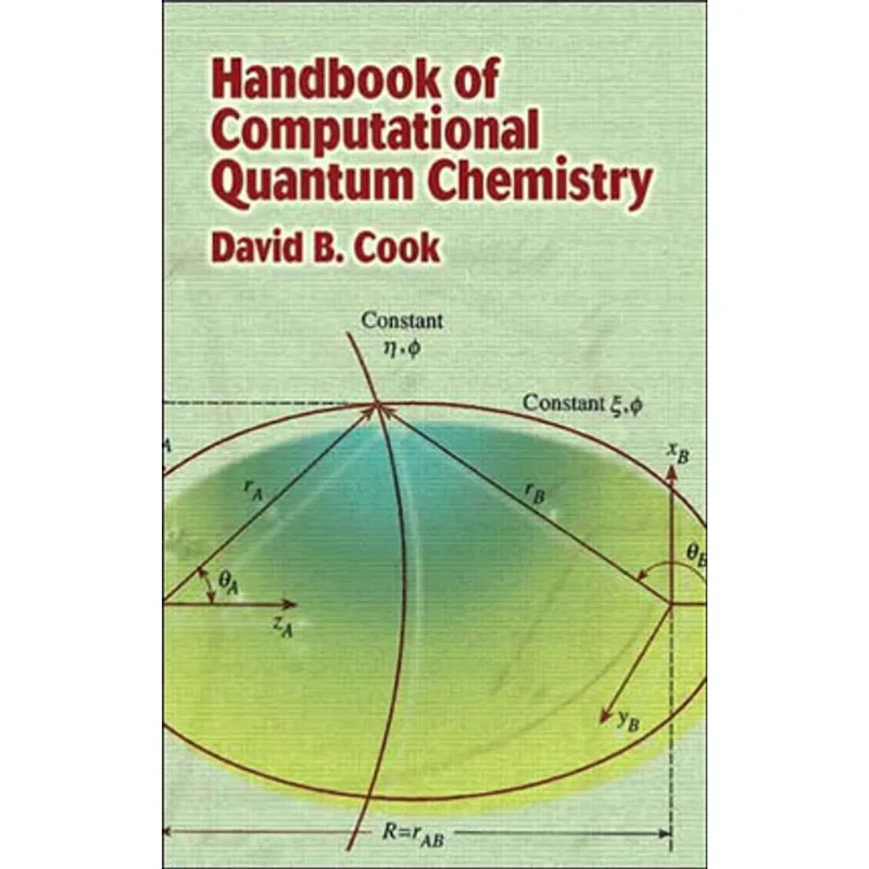 HANDBOOK OF COMPUTATIONAL QUANTUM CHEMISTRY