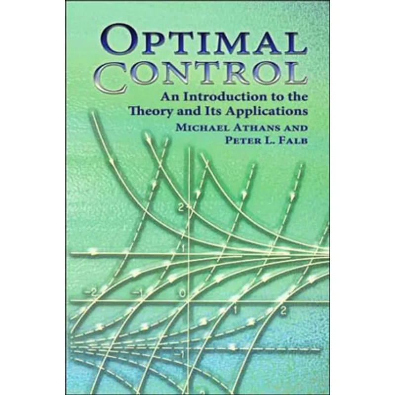 OPTIMAL CONTROL - AN INTRODUCTION TO THE THEORY AND ITS APPLICATIONS