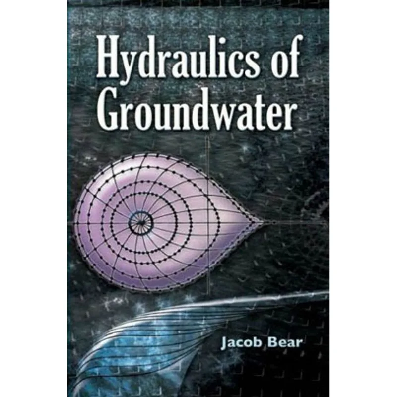 HYDRAULICS OF GROUNDWATER