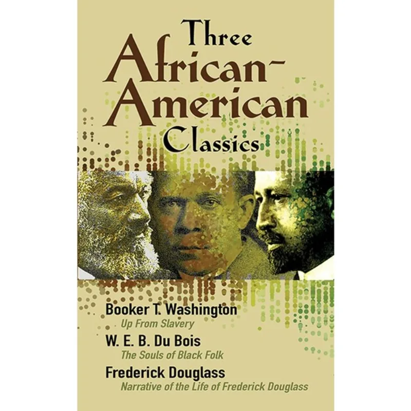THREE AFRICAN-AMERICAN CLASSICS