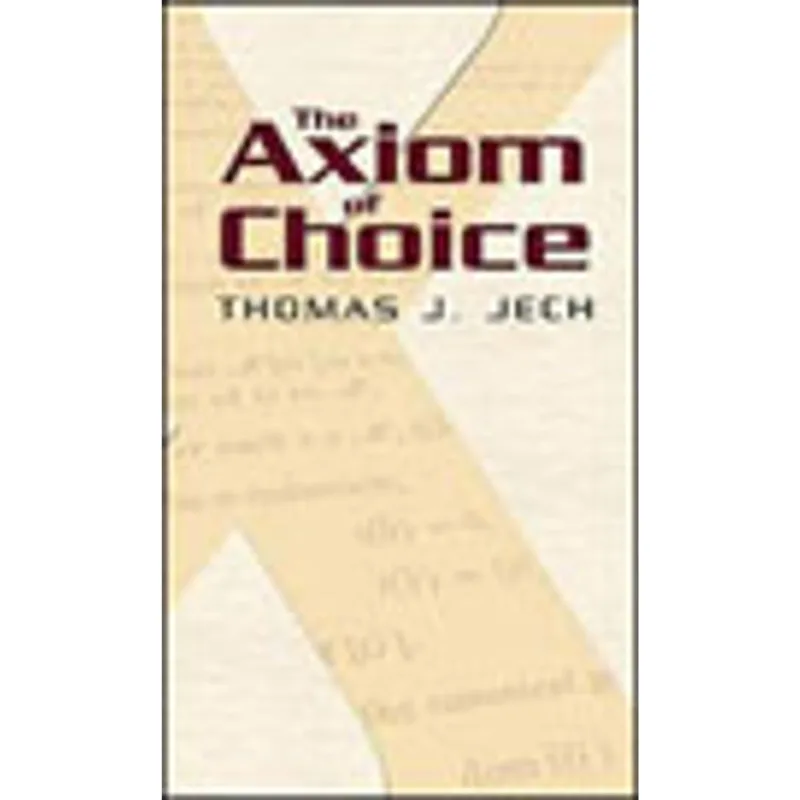 AXIOM OF CHOICE, THE