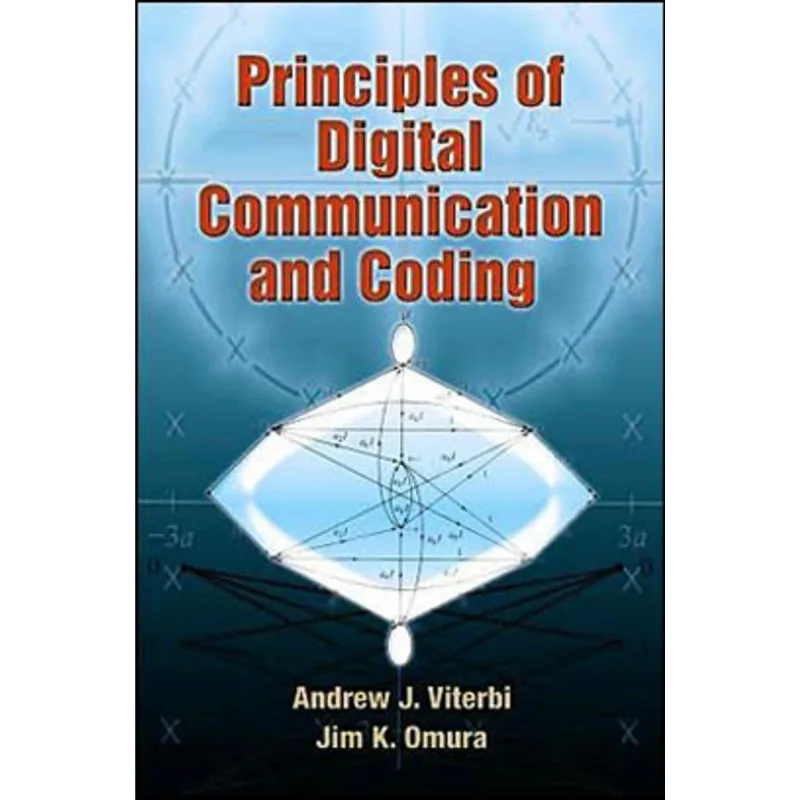 PRINCIPLES OF DIGITAL COMMUNICATION AND CODING