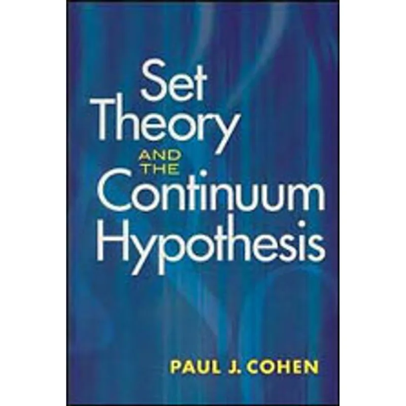 SET THEORY AND THE CONTINUUM HYPOTHESIS