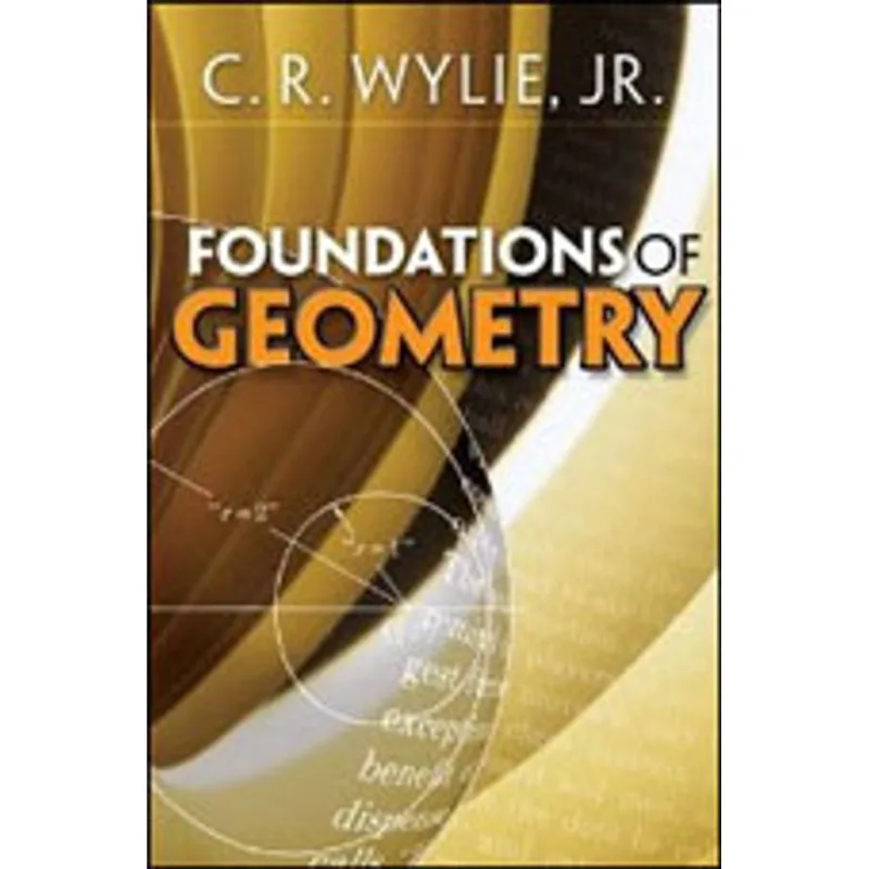 FOUNDATIONS OF GEOMETRY