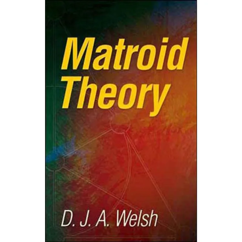 MATROID THEORY