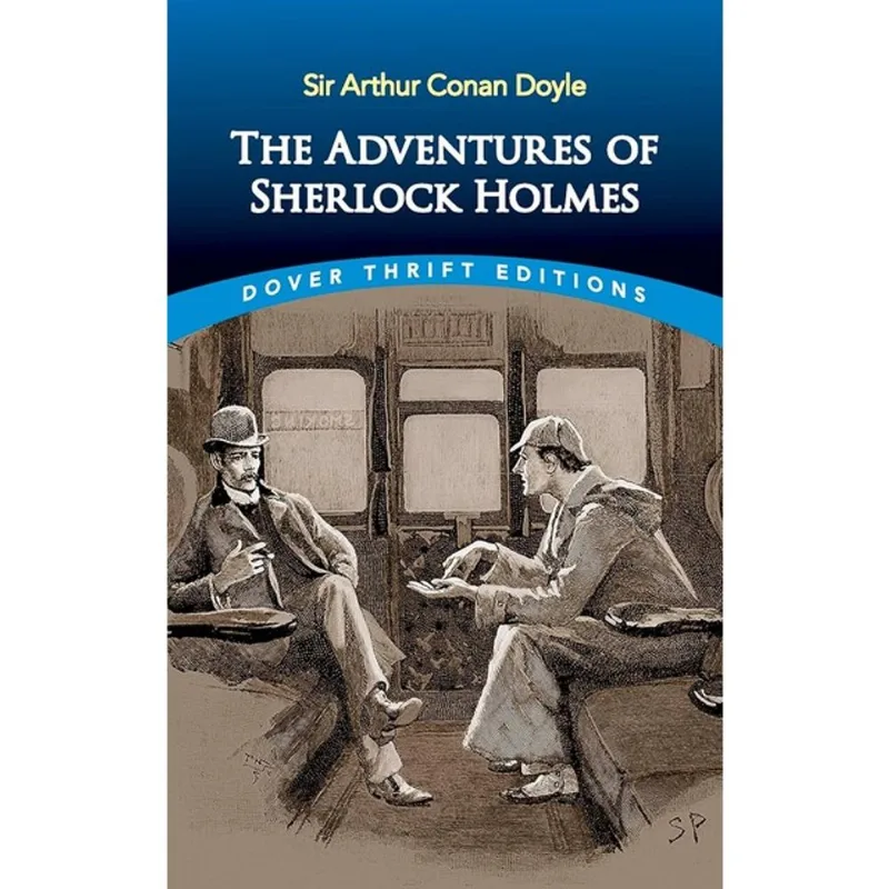 THE ADVENTURES OF SHERLOCK HOLMES - DOVER THRIFT EDITIONS