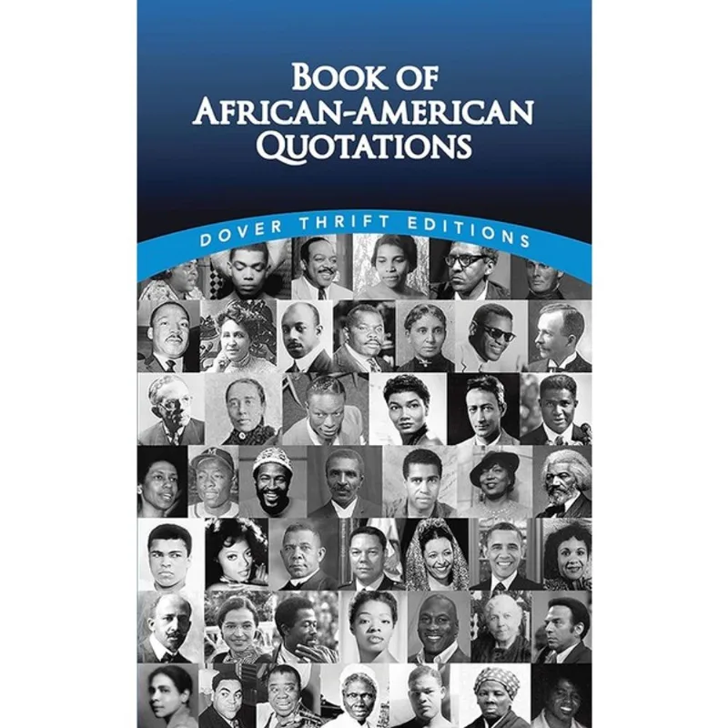 BOOK OF AFRICAN-AMERICAN QUOTATIONS - DOVER THRIFT EDITIONS