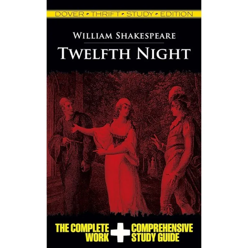 TWELFTH NIGHT - THRIFT STUDY EDITION - DOVER THRIFT EDITIONS