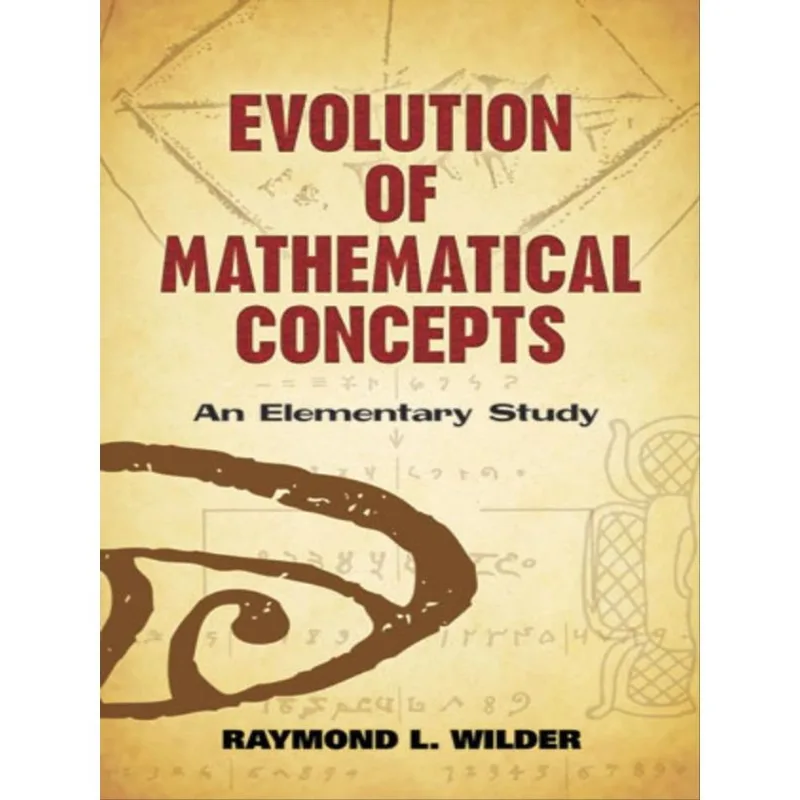 EVOLUTION OF MATHEMATICAL CONCEPTS