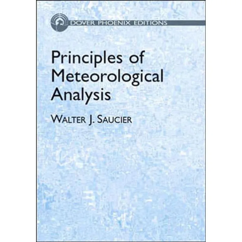PRINCIPLES OF METEOROLOGICAL ANALYSIS