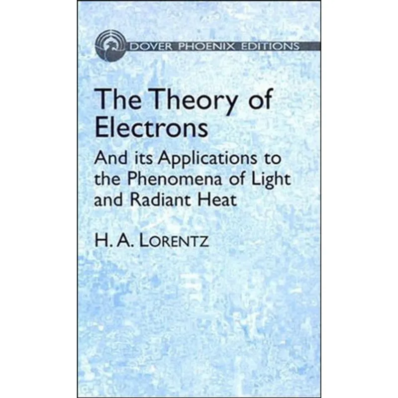 THEORY OF ELECTRONS, THE