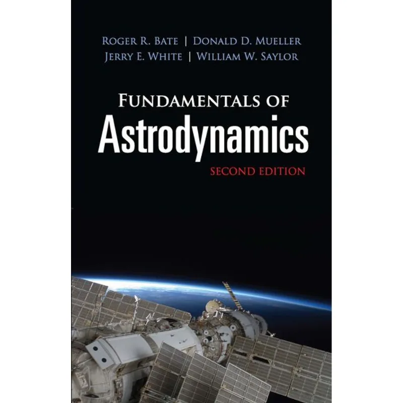 FUNDAMENTALS OF ASTRODYNAMICS