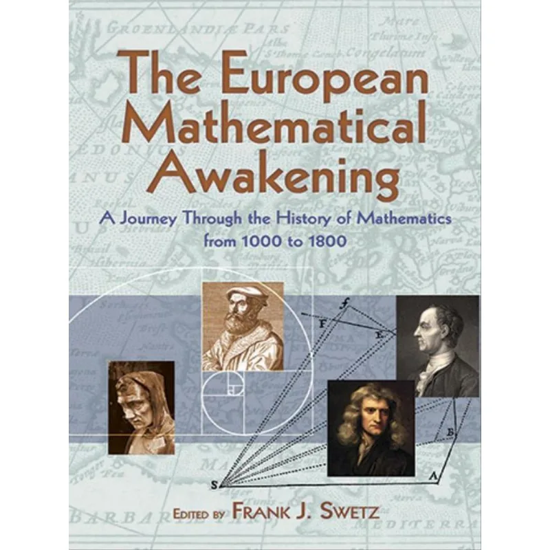 THE EUROPEAN MATHEMATICAL AWAKENING