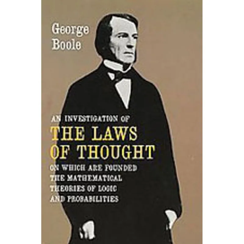 INVESTIGATION OF THE LAWS OF THOUGHT, AN