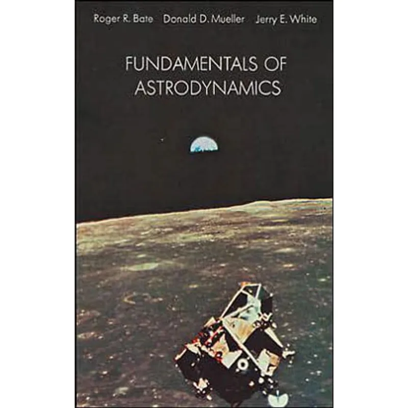 FUNDAMENTALS OF ASTRODYNAMICS