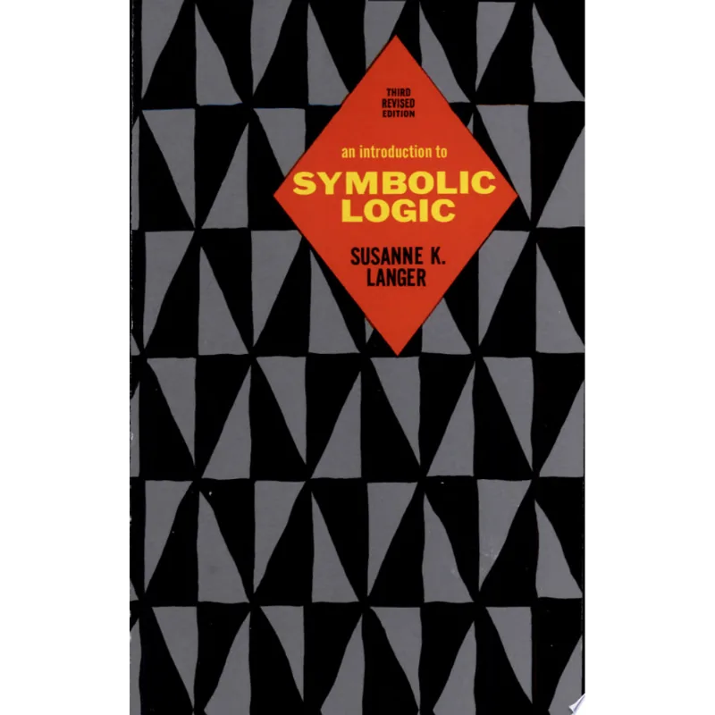 INTRODUCTION TO SYMBOLIC LOGIC, AN