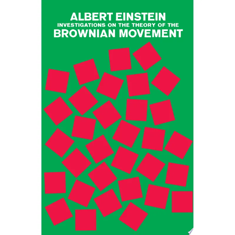 INVESTIGATIONS ON THE THEORY OF THE BROWNIAN MOVEM