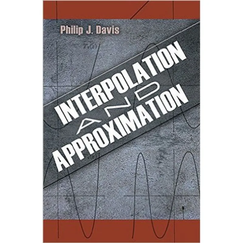 INTERPOLATION AND APPROXIMATION