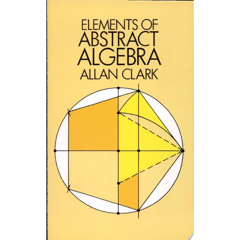 ELEMENTS OF ABSTRACT ALGEBRA