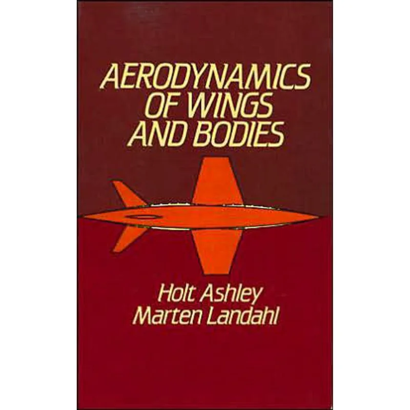 AERODYNAMICS OF WINGS AND BODIES