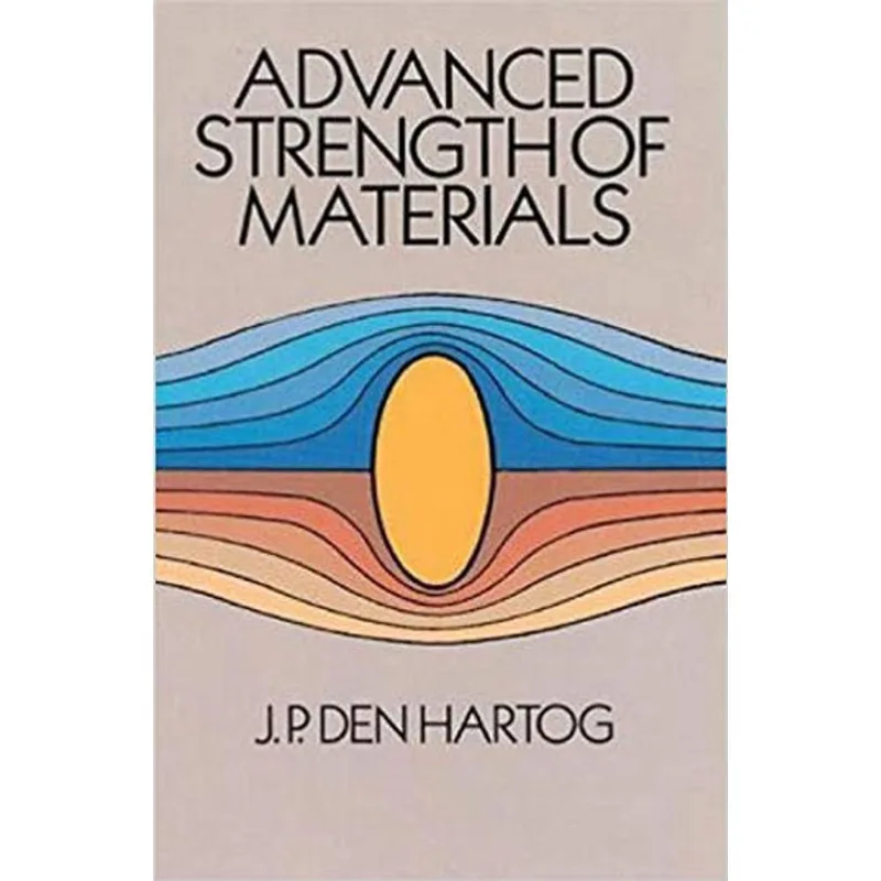 ADVANCED STRENGTH OF MATERIALS