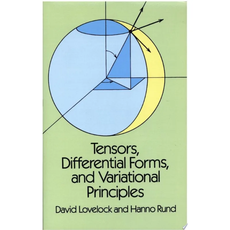 TENSORS, DIFFERENTIAL FORMS, AND VARIATIONAL PRINCIPLES