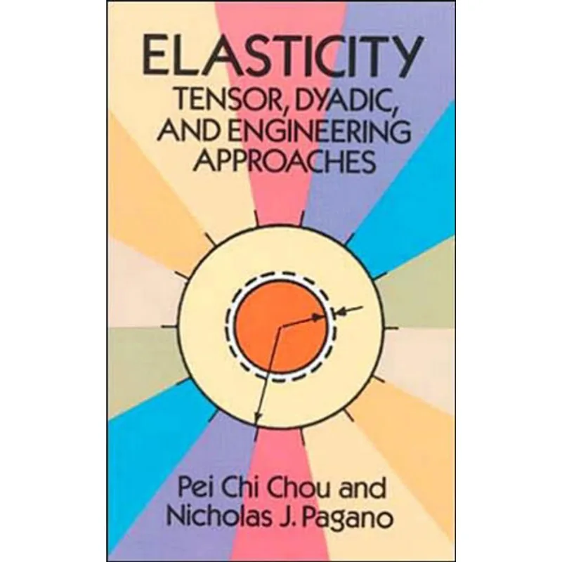 ELASTICITY - TENSOR, DYADIC, AND ENGINEERING APPROA