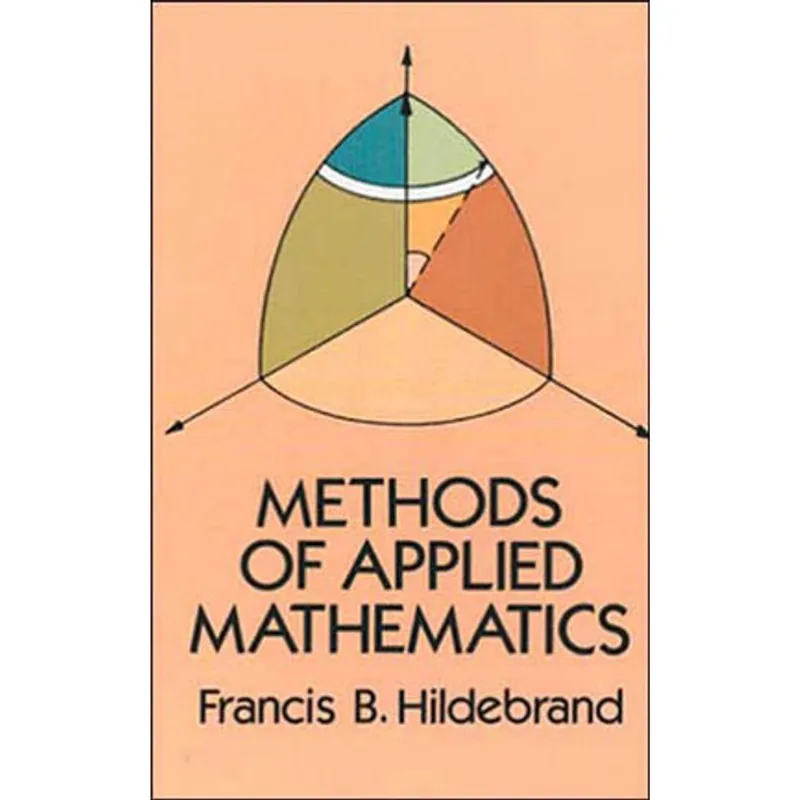 METHODS OF APPLIED MATHEMATICS
