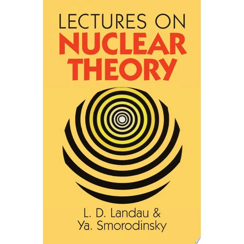 LECTURES ON NUCLEAR THEORY