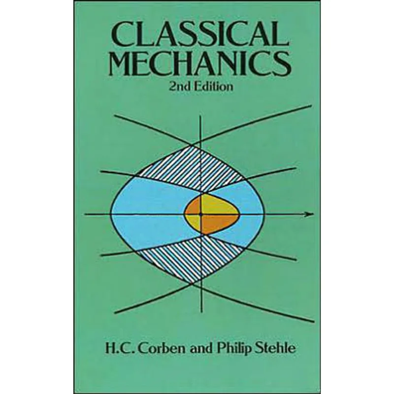 CLASSICAL MECHANICS 2ND EDITION