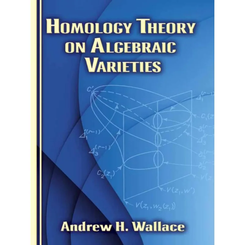 HOMOLOGY THEORY ON ALGEBRAIC VARIETIES