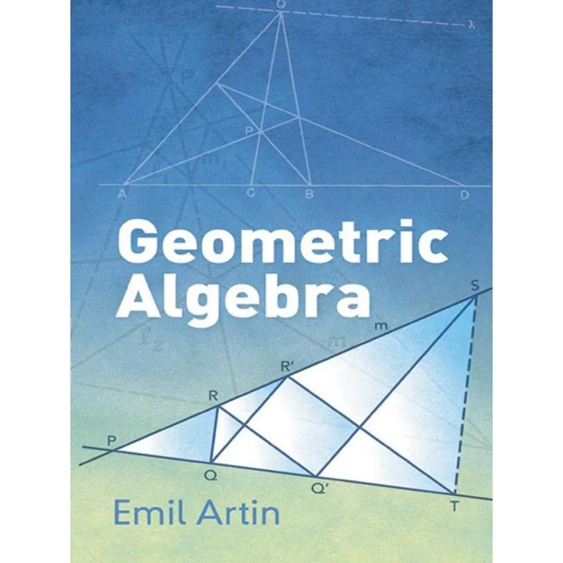 GEOMETRIC ALGEBRA