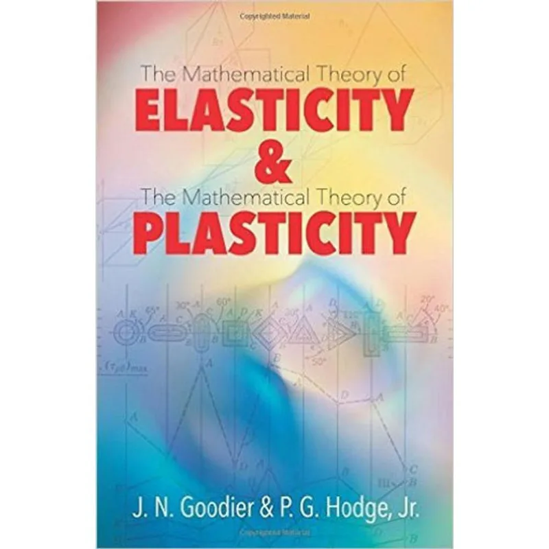 ELASTICITY AND PLASTICITY