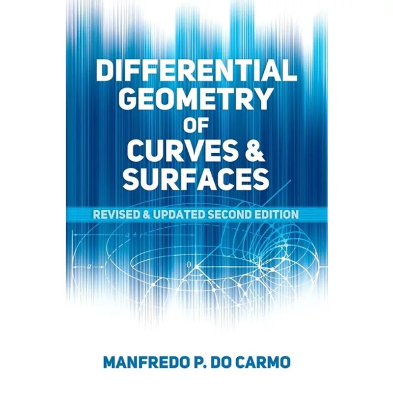 DIFFERENTIAL GEOMETRY OF CURVES AND SURFACES