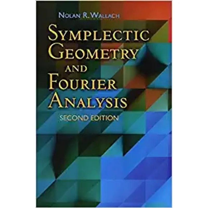 SYMPLECTIC GEOMETRY AND FOURIER ANALYSIS
