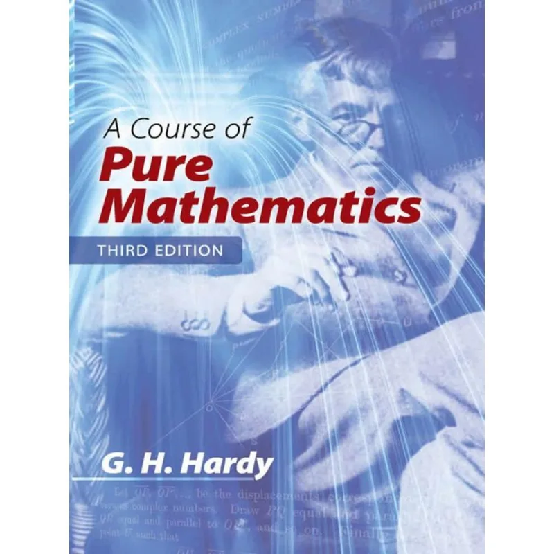 A COURSE OF PURE MATHEMATICS - THIRD EDITION