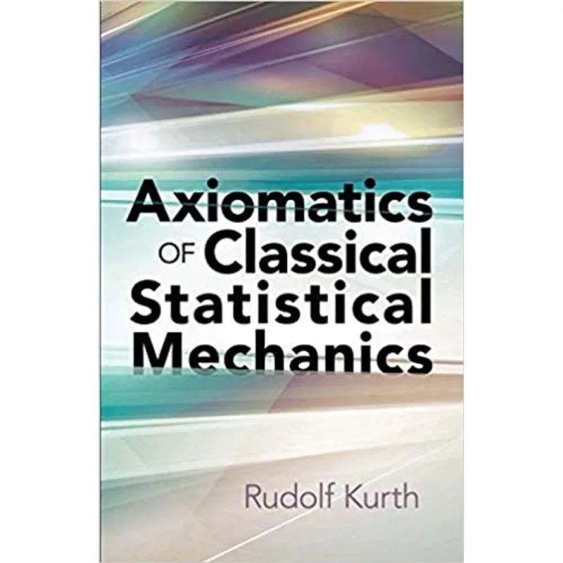 AXIOMATICS OF CLASSICAL STATISTICAL MECHANICS