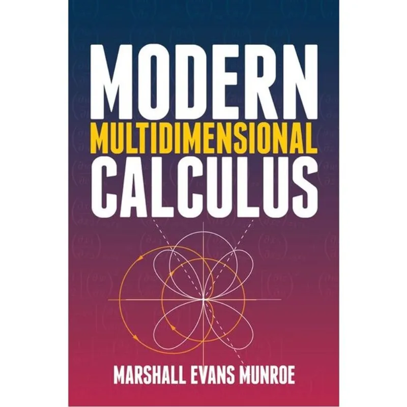 MODERN MULTIDIMENSIONAL CALCULUS